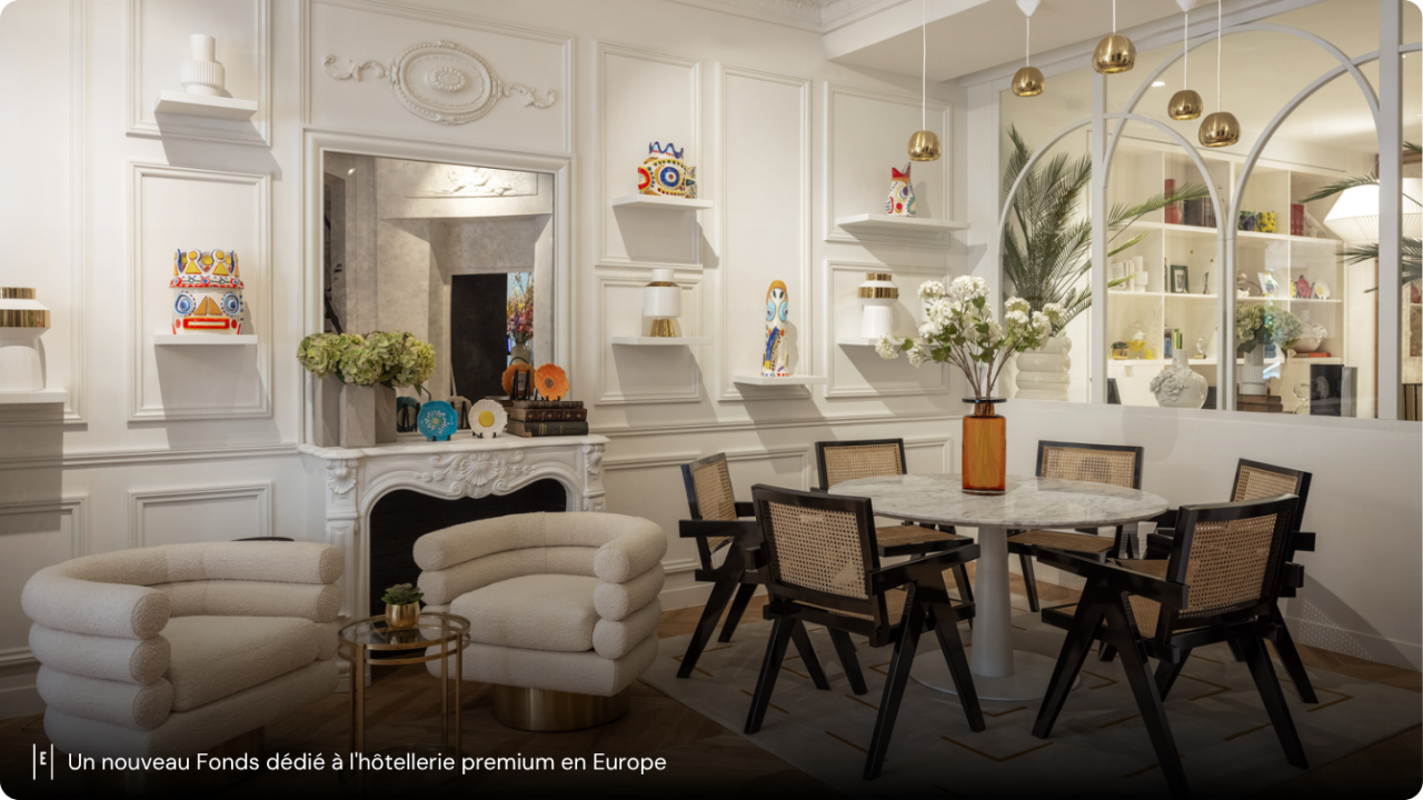 Un nouveau Fonds dédié à l'hôtellerie premium en Europe